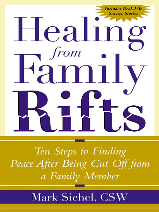 Title details for Healing from Family Rifts by Mark Sichel - Available